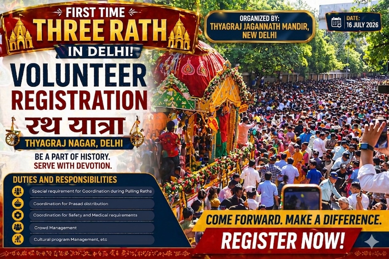 Volunteer thyagraj Nagar jagannath mandir delhi2026